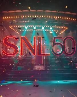 缅北禁地《周六夜现场五十周年特别篇 SNL50: The Anniversary Special》免费在线观看