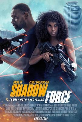 绿帽社区《幽冥部队 Shadow Force》免费在线观看
