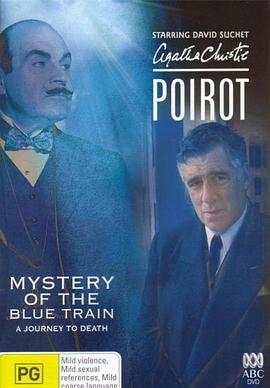 绿帽社区《蓝色特快上的秘密 Poirot: The Mystery of the Blue Train》免费在线观看